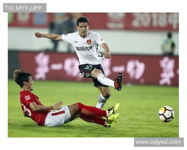 河北华夏与广州恒大激战回顾精彩瞬间与战术分析